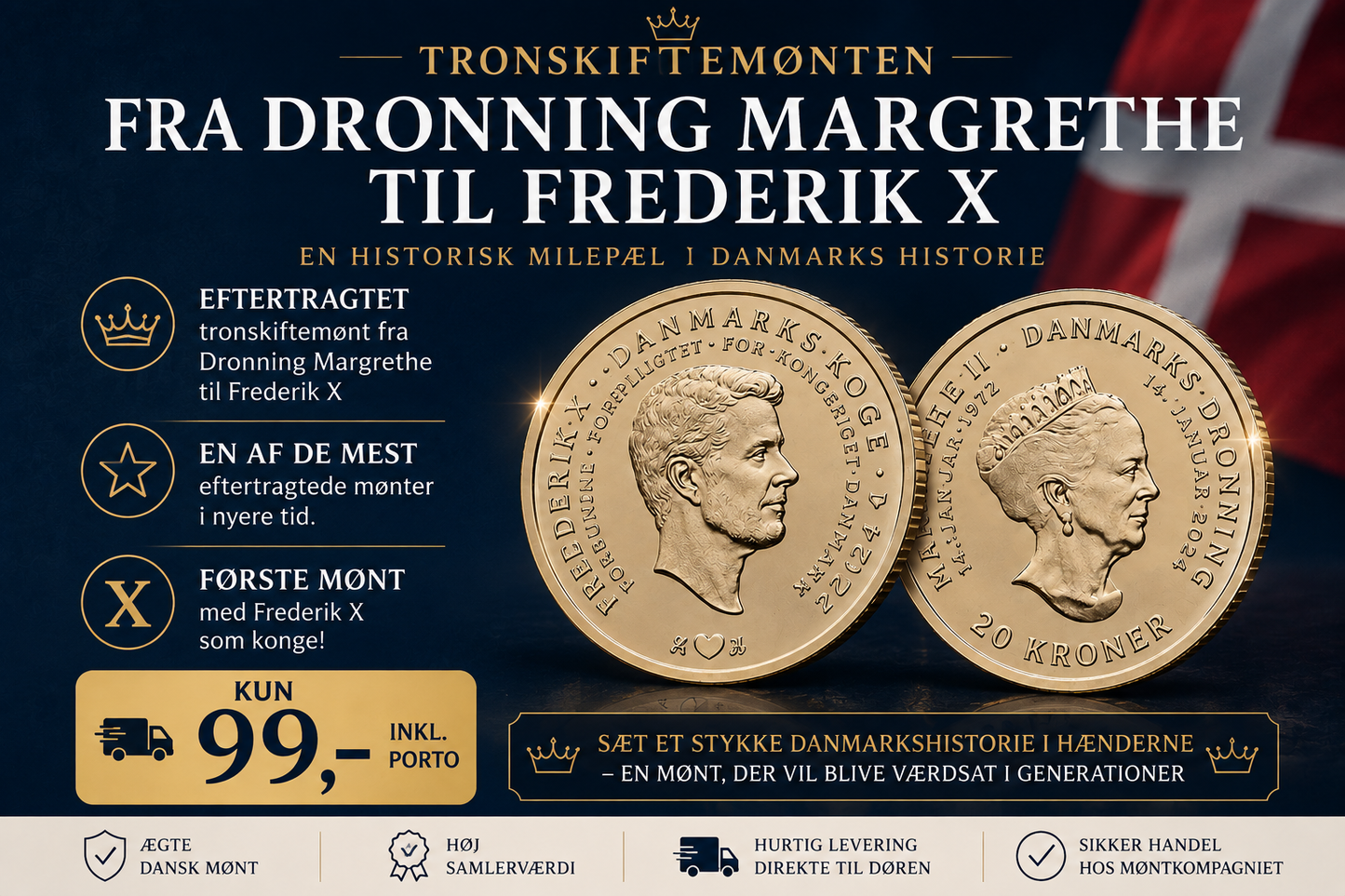 Få Kong Frederiks Tronskiftemønt!