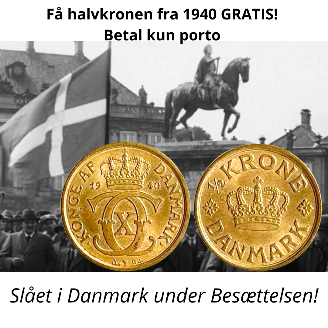 Få halvkronen fra 1940 GRATIS! - Betal kun porto